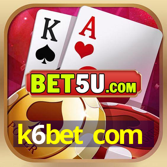 k6bet com